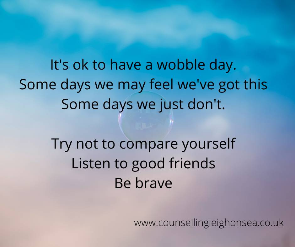 It's ok to have a wobble day